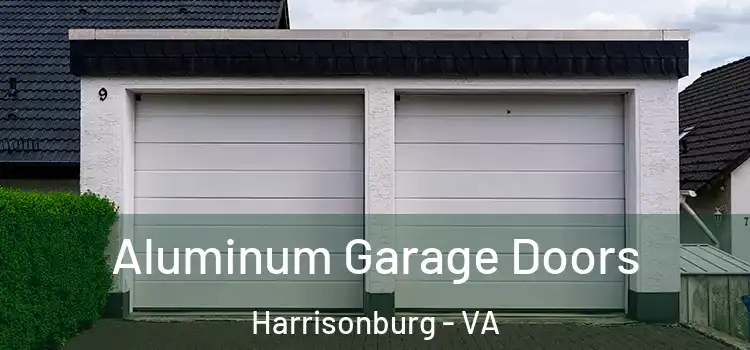  Aluminum Garage Doors Harrisonburg - VA